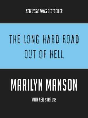 cover image of The Long Hard Road Out of Hell